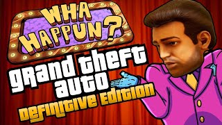 Grand Theft Auto The Trilogy The Definitive Edition  What Happened?