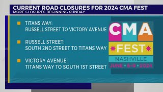 Road closures for CMA Fest