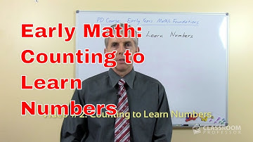 Counting to Learn Numbers: Part 2 "Early Years Mathematics Foundations" [FREE MATH PD FOR TEACHERS]