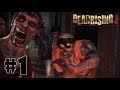DEAD RISING 3 PC Walktrough #1 | Chapter 0 : Dead End