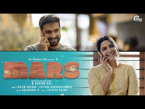 MARS | Divya Pillai, Niranj | Najim Arshad, Jyotsna Radhakrishnan| Balagopal | B Govind Raj