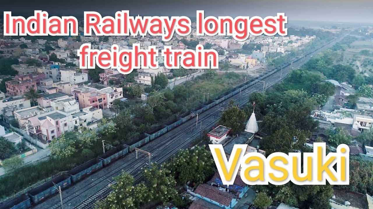 Indian Railways' longest freight train 'Vasuki' YouTube
