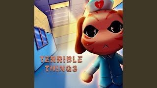Terrible Things (Animal Hospital) - Rockit Music