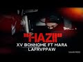 Xv bonnome  hazii  clip officiel ft maraaleszhommes