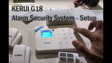 KERUI G18 Alarm Security System - Setup