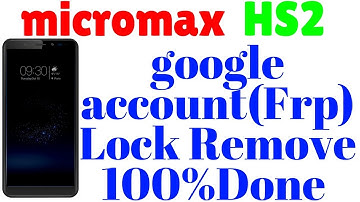 How to micromax HS2 google account (frp) lock remove 1000%Done