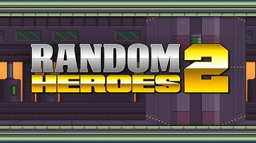 Random Heroes 2 - Universal - HD Gameplay Trailer