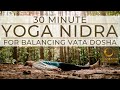 Yoga nidra  grounding vata dosha