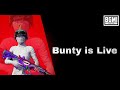 Bunty is Live 🔥Rank push #Pubgmobile  #bgmi