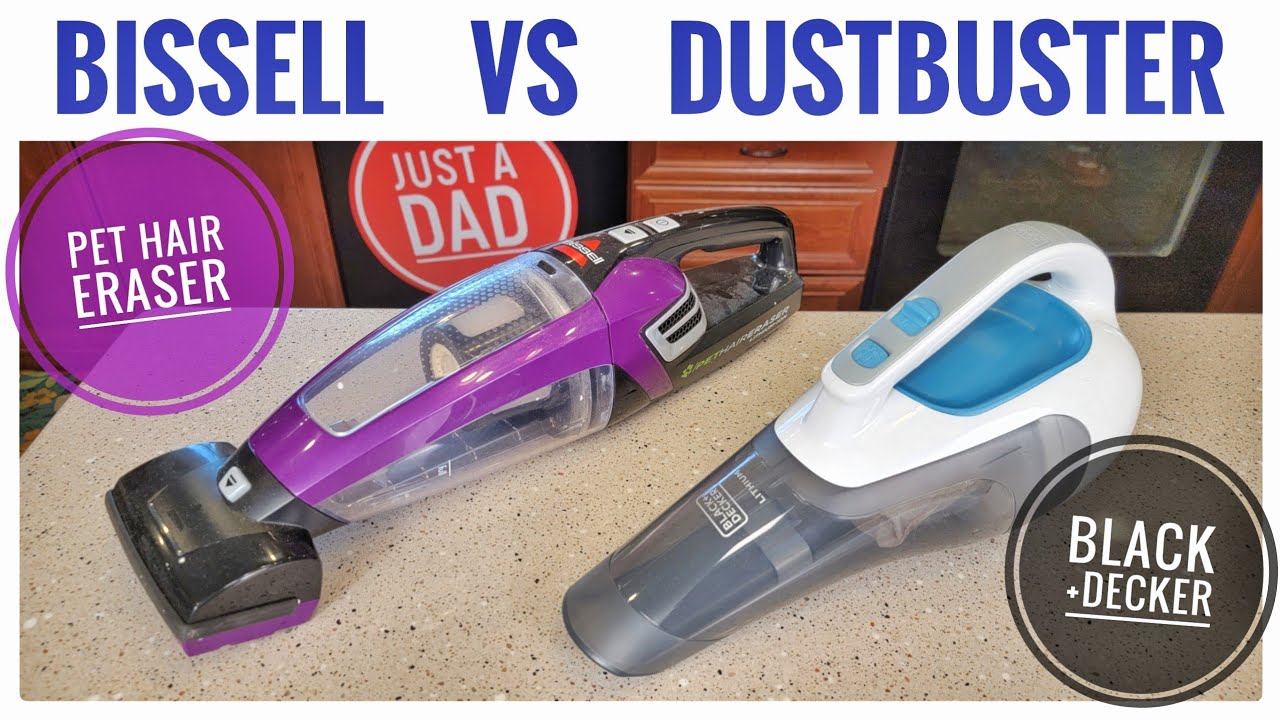 Bissell Pet Hair Eraser vs Black Decker DustBuster Cordless