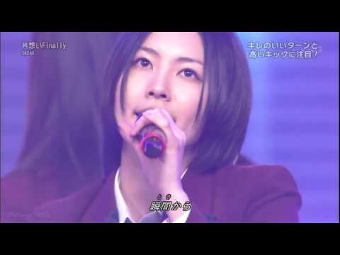 full ver.] 片想いFinally (Kataomoi Finally) / SKE48 - YouTube