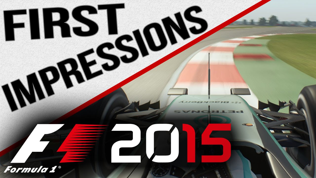 F1 2015 Gameplay - First Impressions