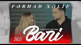 Ferhad Xelif - Bari (Official Lyric Video) 2023
