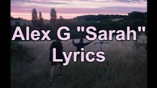 Alex G - Sarah (Lyrics)