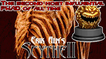 Scythe 2 (2nd most influential PWAD of all time)