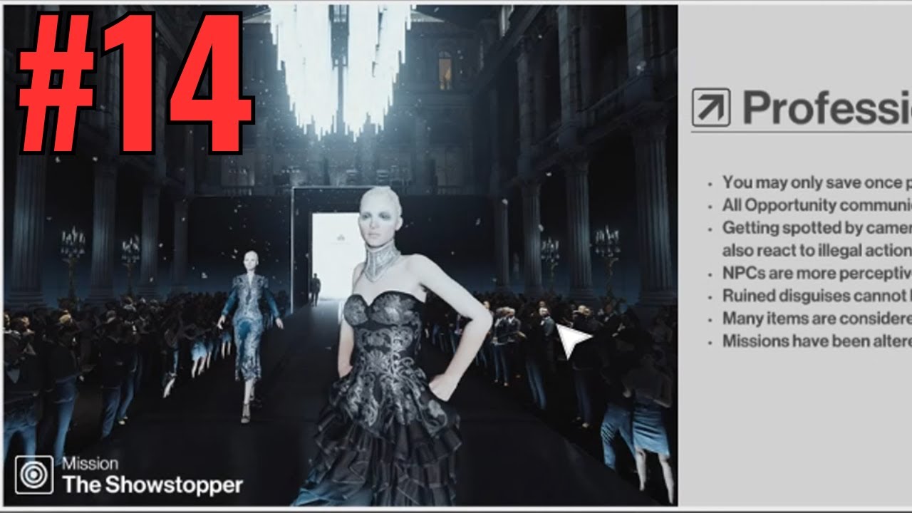 HITMAN (2016) Part 14 | All Targets Eliminated (Professional) | No Mastery | No Commentary