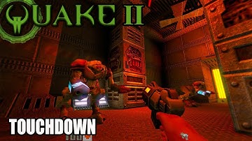 Quake 2 - TouchDown