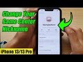 iPhone 13/13 Pro: How to Change Your Game Center Nickname