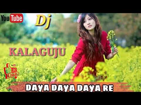 ☺️Daya Daya 😊daya Re__old Hindi_____ Djkartik Kalaguju