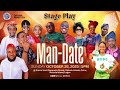 STAGE PLAY: MAN-DATE // SUNDAY 26TH OCTOBER 2025