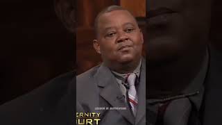 You are still my child, You are not the father #paternitycourt