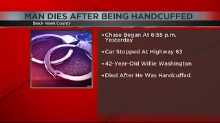 Waterloo man dies in custody while handcuffed