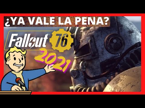 FALLOUT 76 en 2021 ¿vale la pena?