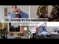 ¡SÚPER VLOG NAVIDEÑO! | Deco navideña - Marilyn's Closet