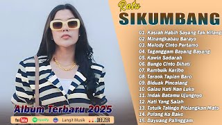 Download Lagu Ratu Sikumbang ( Full Album ) Terbaru \u0026 Terpopuler 2025 || Pop Minang Hits Viral Tiktok Saat Ini MP3 Download Lagu Ratu Sikumbang ( Full Album ) Terbaru \u0026 Terpopuler 2025 || Pop Minang Hits Viral Tiktok Saat Ini MP3