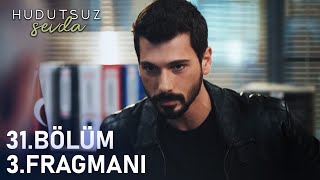 TUZAK!! | Hudutsuz Sevda 31. Bölüm 3. Fragmanı