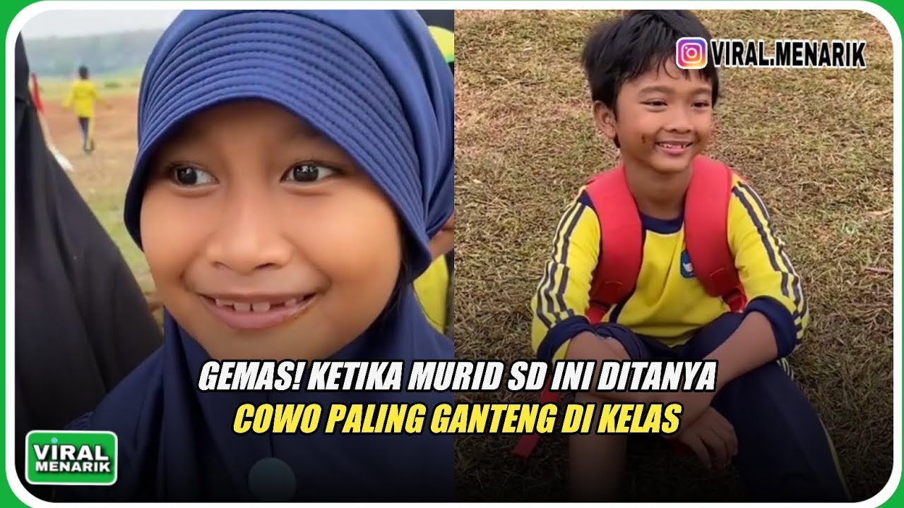 GEMAS! KETIKA MURID SD INI DITANYA COWO PALING GANTENG DI KELAS