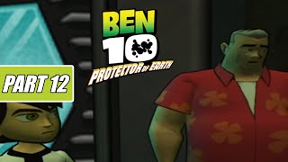 تختيم لعبة بن 10: بروتكتر أوف إرث الحلقة 12 / Ben 10: Protector of Earth PS2