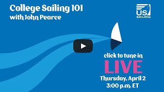 College Sailing 101 with John Pearce