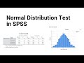 SPSS (8): Normal Distribution Test in 3 Approaches