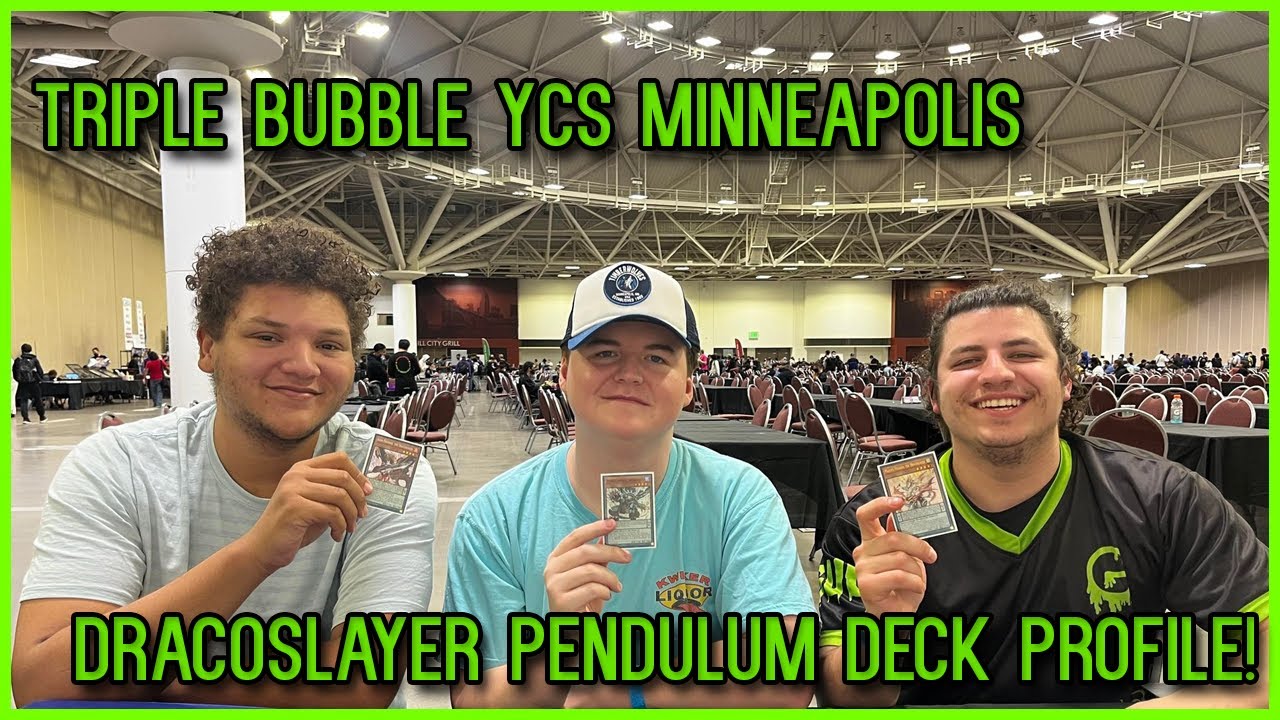 YCS Minneapolis Day 2 Bubble Dracoslayer Pendulum Deck Profile! COMBO TUTORIAL!