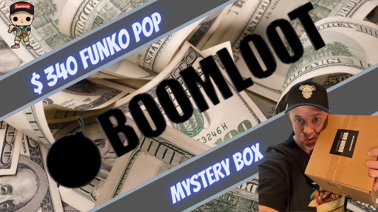 $340 BOOM LOOT FUNKO GRAIL LEGENDARY MYSTERY UNBOXING
