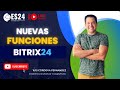 Nuevas Funciones de Bitrix24 2do Semestre 2024