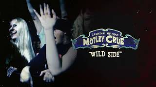 Mötley Crüe - Wild Side - Carnival Of Sins (Live) [Official Audio]