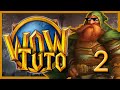 WoWTuto 2/15 Fin de la Zone de Départ, Mini Donjon et Arrivée à Hurlevent (Guide World of Warcraft)