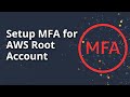 Ho to Setup Multi Factor Authentication (MFA) for AWS Root Account