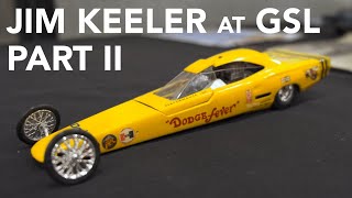 Dodge Fever, Aurora, Atlantis - Jim Keeler at GSL Part II