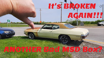 Dead AGAIN!? The 1970 455 Pontiac LeMans has ANOTHER MSD 6AL-2 failure? Hotrod Power Tour questions!