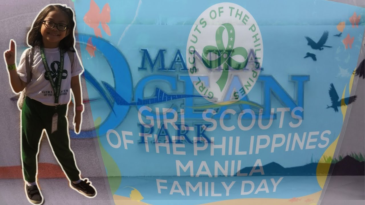 MANILA OCEAN PARK -11/23/19 (GIRL SCOUTS OF THE PHILIPPINES) FAMILY DAY