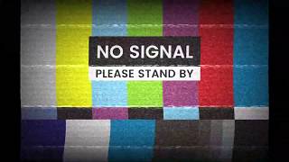 TV No Signal Effect - Please Stand By Resimi