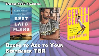 Episode 330 Book Previews And Reviews For September Big Gay Fiction Podcast Episode 330 Book Previews And Reviews For September Big Gay Fiction Podcast