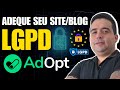 ADOPT Como Adequar o seu Site ou Blog Wordpress à LGPD de Forma Gratuita - Consentimento de Cookies