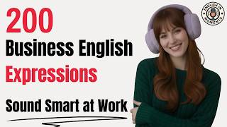 Native Speakers Use at Work | 200 Business Expressions | English Podcast
