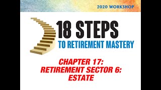 18 Steps to Retirement Mastery - Chapter 17