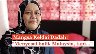 Mangsa keldai dadah menyesal balik Malaysia | Ada hikmah di sebaliknya...