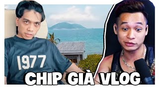 (Talkshow) Reaction Vlog Chip Già và Resort Côn Đảo siêu sang chảnh.